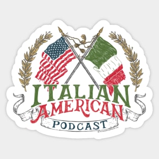 Italian American Podcast- Hand Drawn Sticker